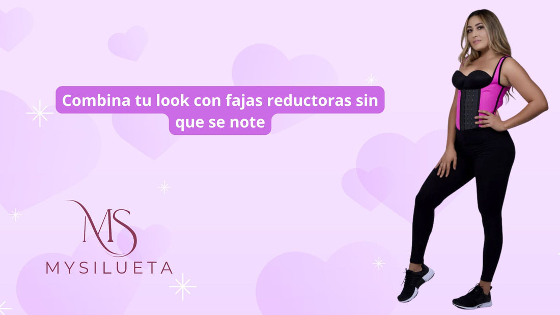 Combina tu look con fajas reductoras
